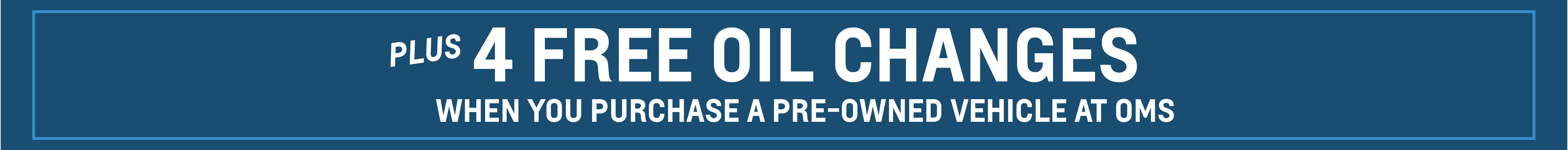 4 free oil change banner